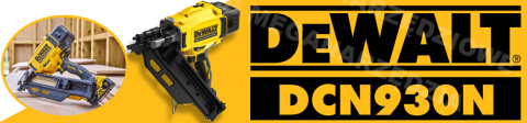 DEWALT Cordless Nailer 18V DCN930N 33° 64-90mm DEWALT Cordless Nailer 18V DCN930N 33° 64-90mm
