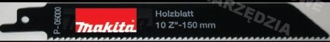 MAKITA BRZESZCZOT DO PIŁY SZABLASTEJ 150mm 5szt DO DREWNA MAKITA MAKITA BRZESZCZOT DO PIŁY SZABLASTEJ 150mm 5szt DO DREWNA MAKITA