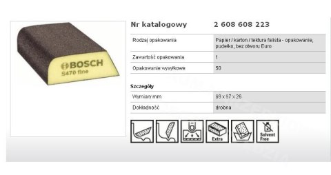 BOSCH GĄBKA DROBNA 69x97x26mm BOSCH BOSCH GĄBKA DROBNA 69x97x26mm BOSCH