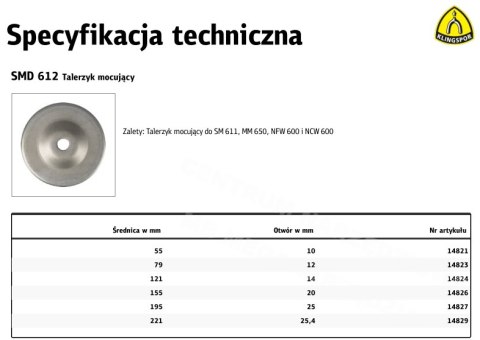 Talerzyk mocujący do ściernic listkowych SMD 612 79x12mm Talerzyk mocujący do ściernic listkowych SMD 612 79x12mm